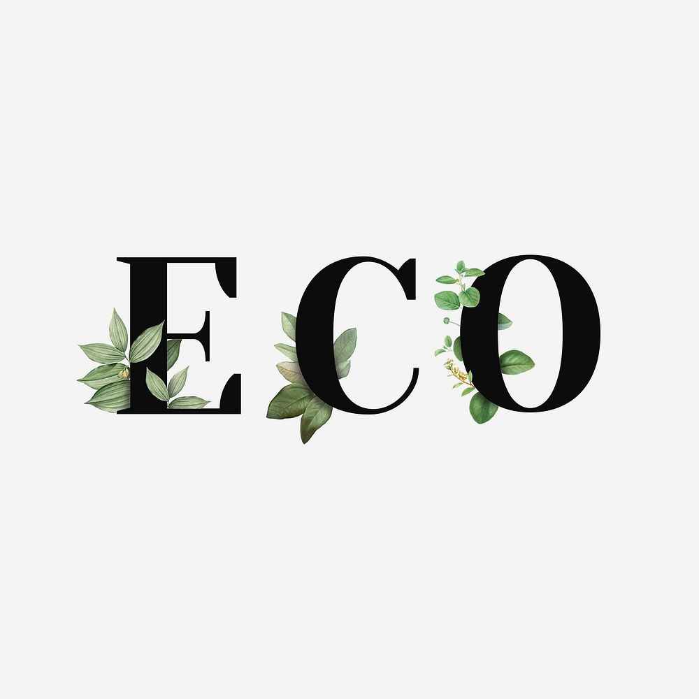 Botanical ECO text black typography