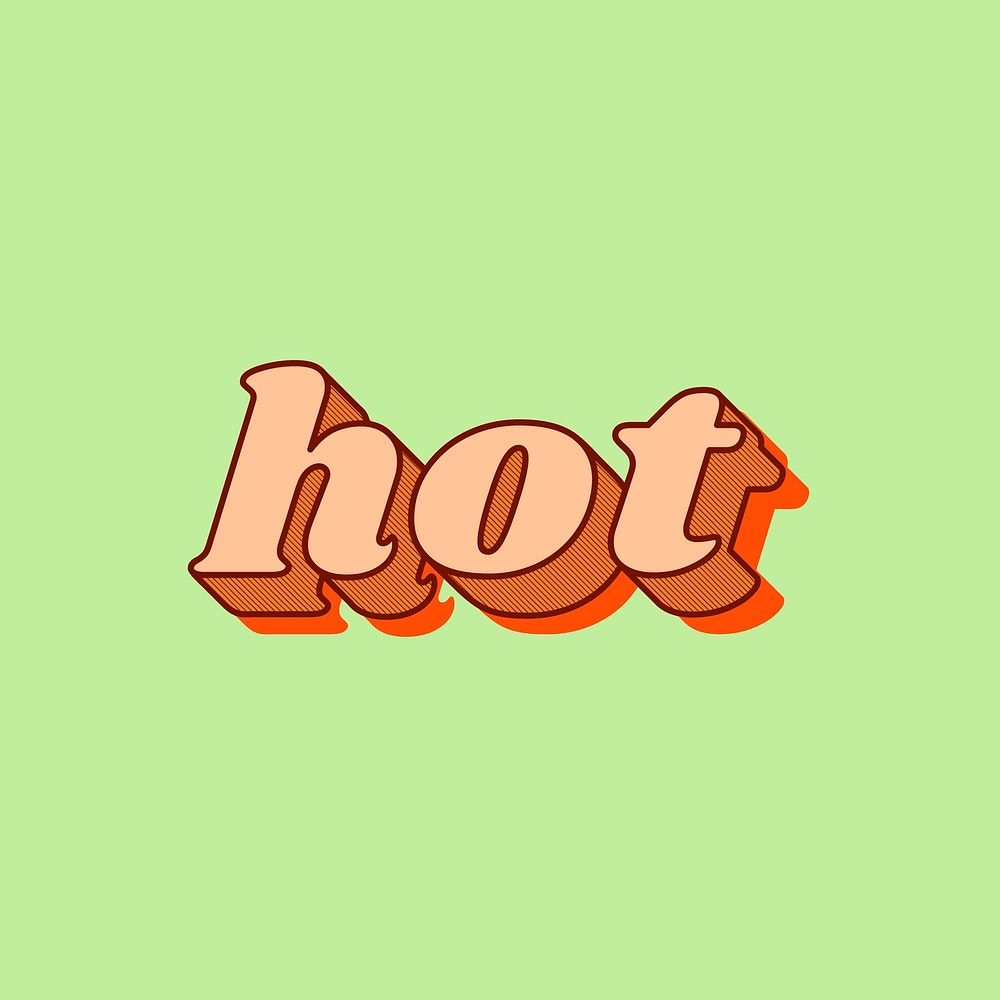 Hot lettering retro bold font typography