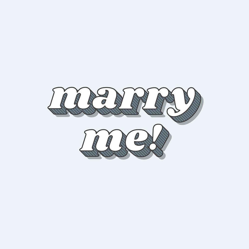 Funky style 3D marry me! typography illustration vector