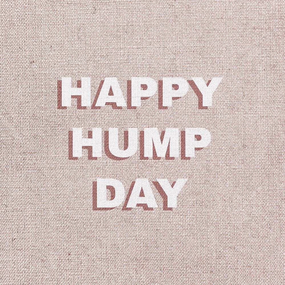 Happy hump day word typography