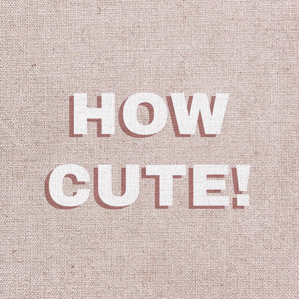 How cute! text typography font 