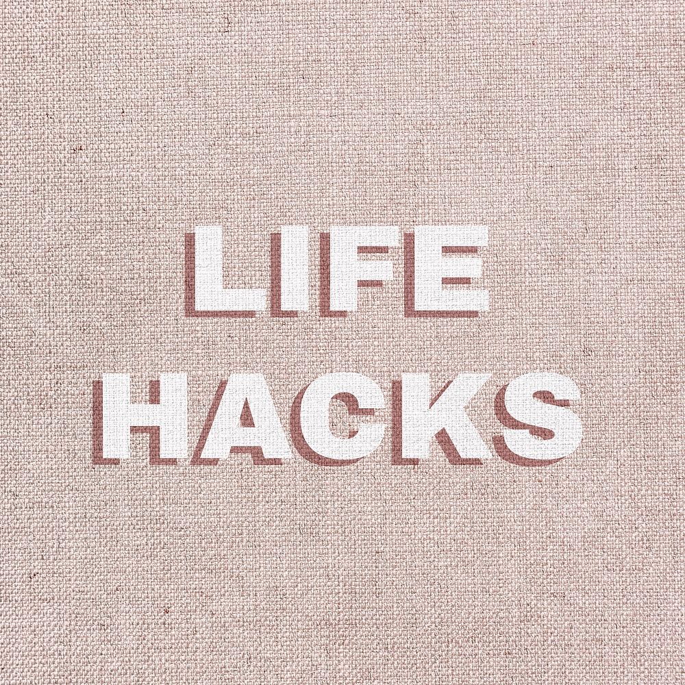 Life hacks word art typography