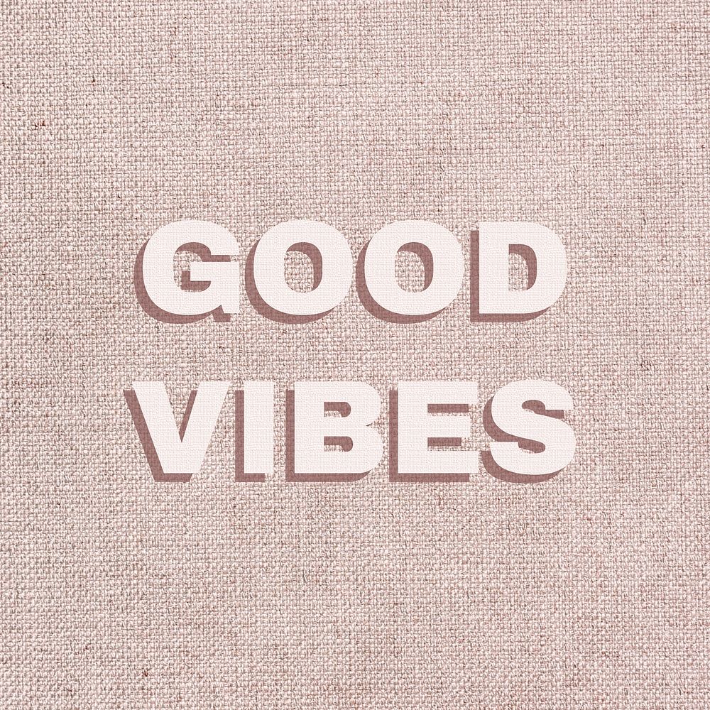 Vector Good vibes positive word typography 
