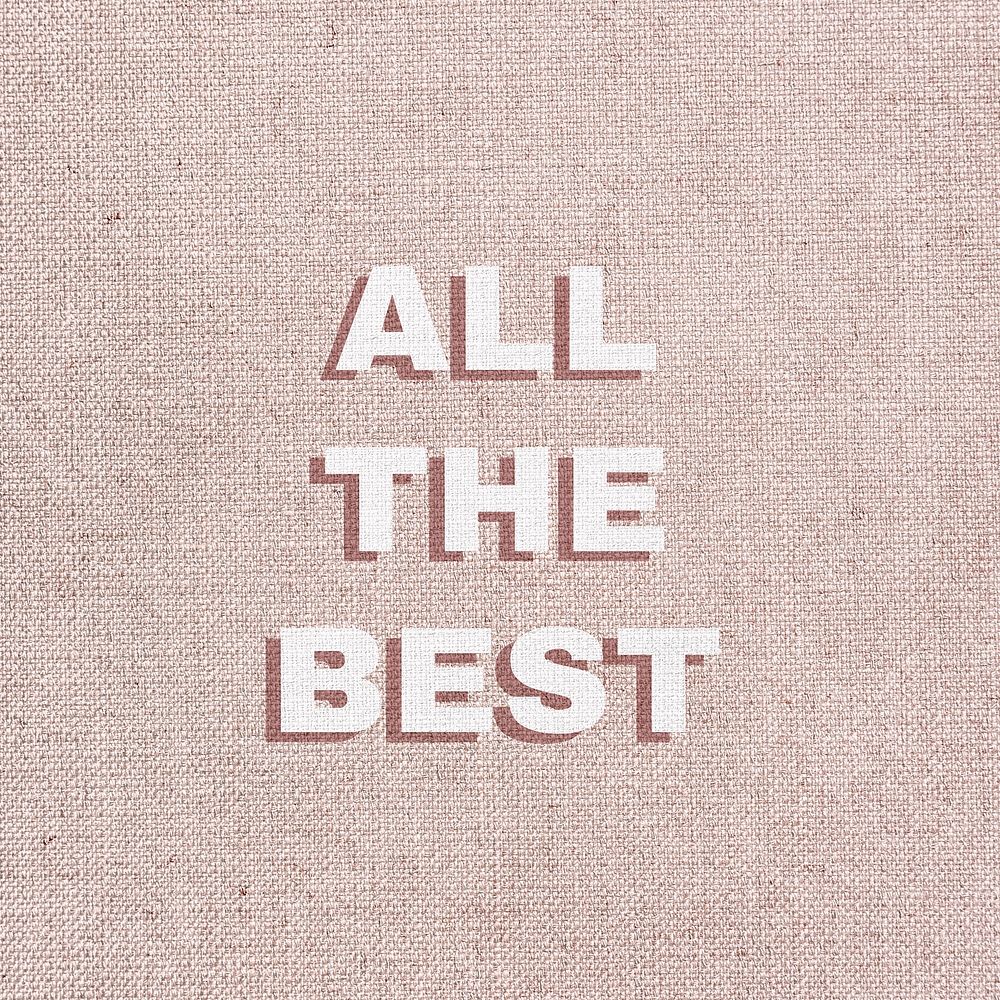 Text all the best typography