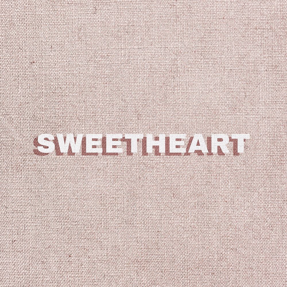 Bold sweetheart word typography script