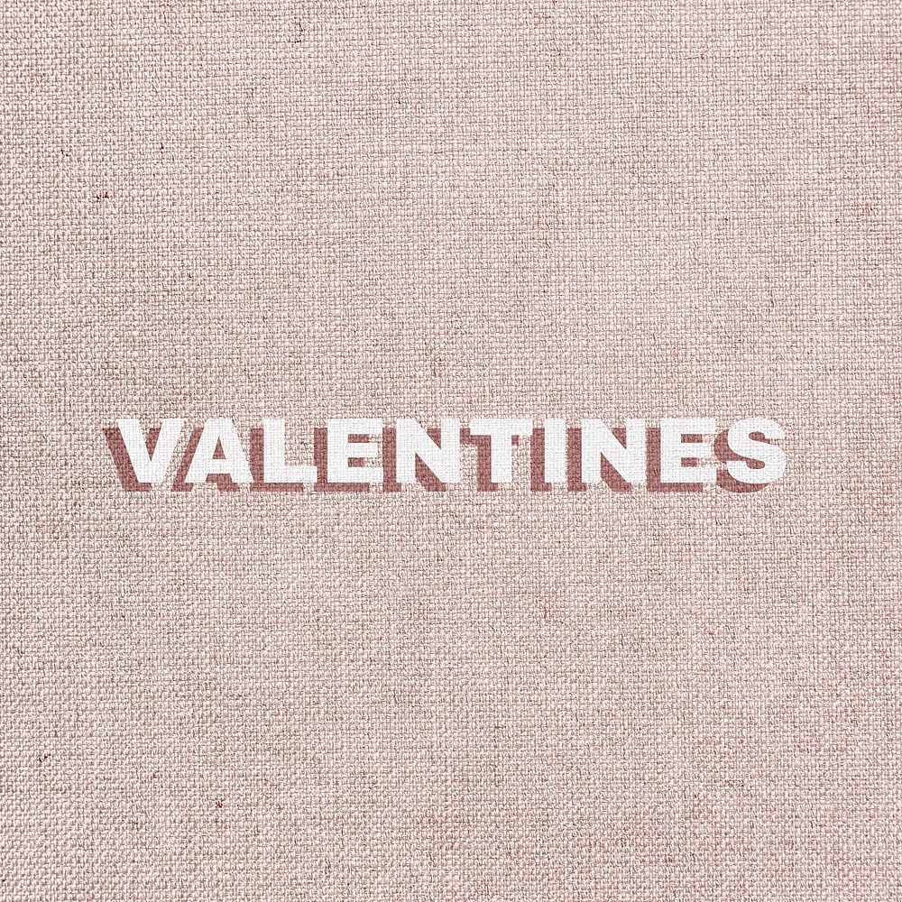 Valentine's word typography love message