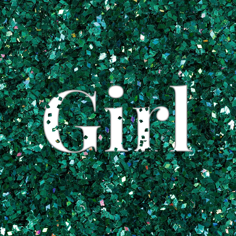 Girl glittery text typography word