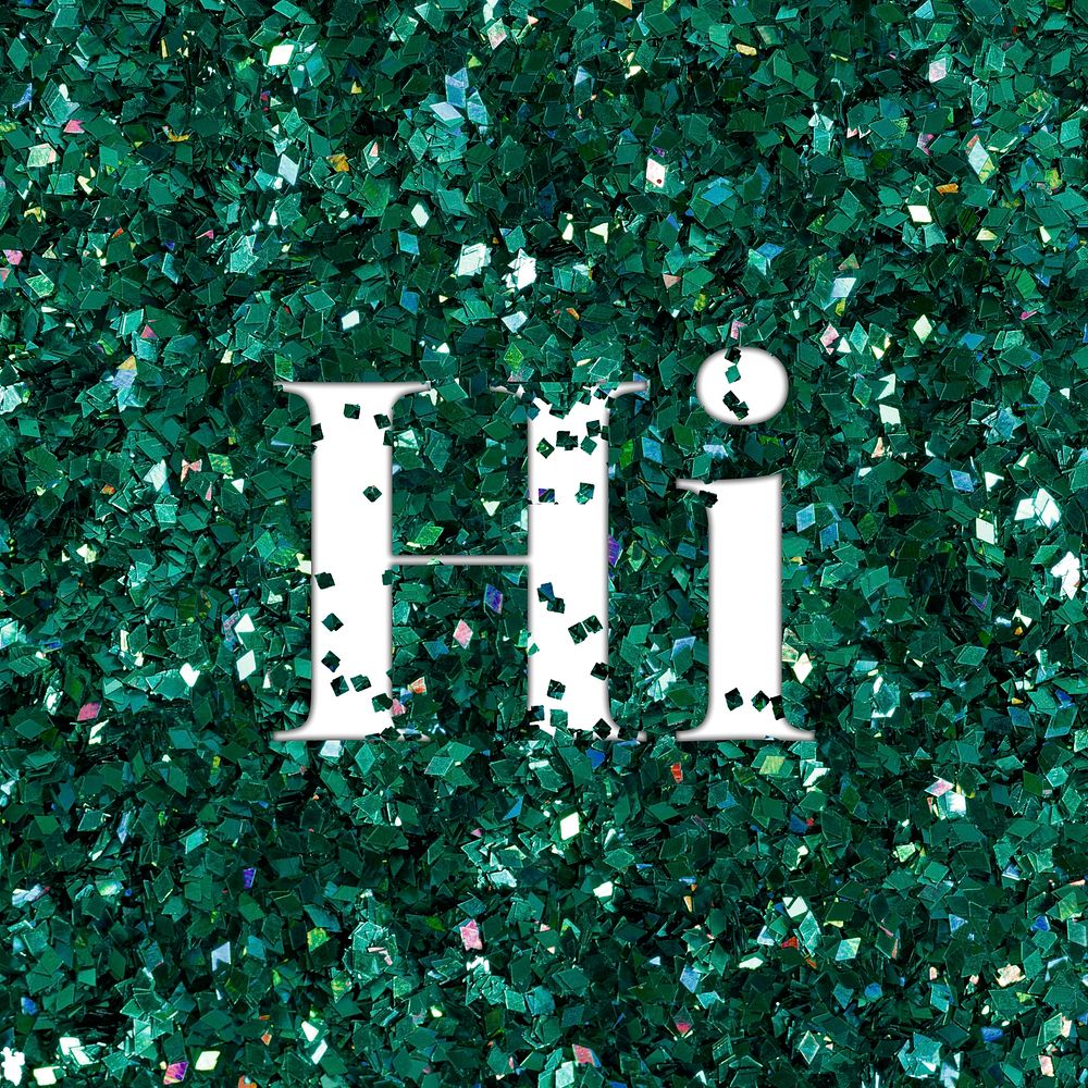 Hi glittery greeting green typography word