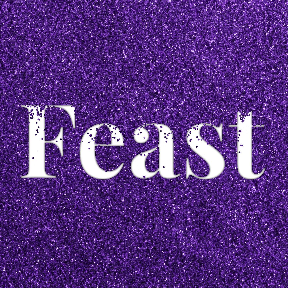 Feast glittery text typography word