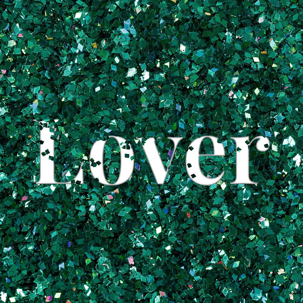 Lover glittery text typography word