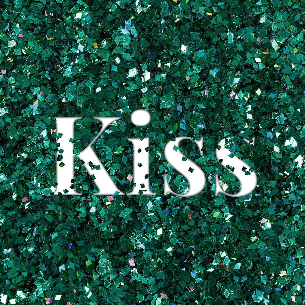 Kiss glittery message typography word
