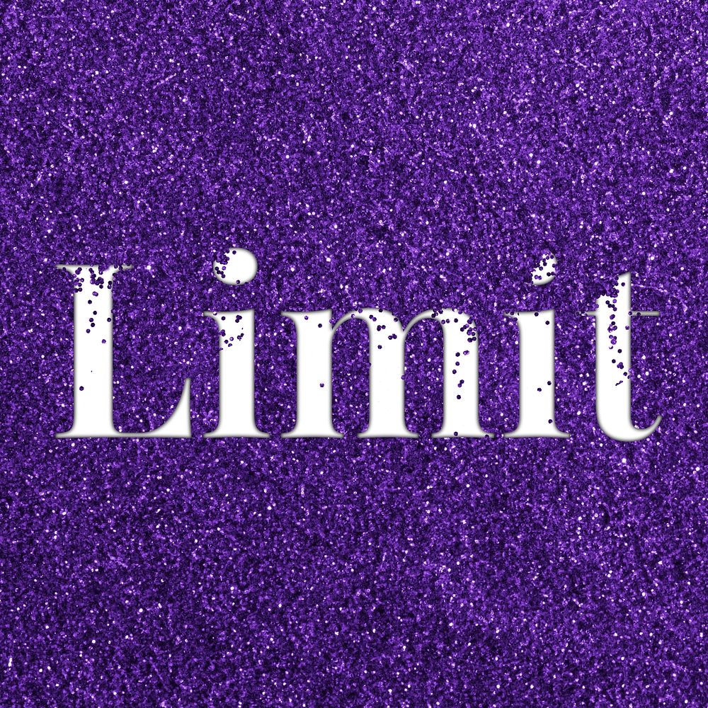 Limit glittery typography text word
