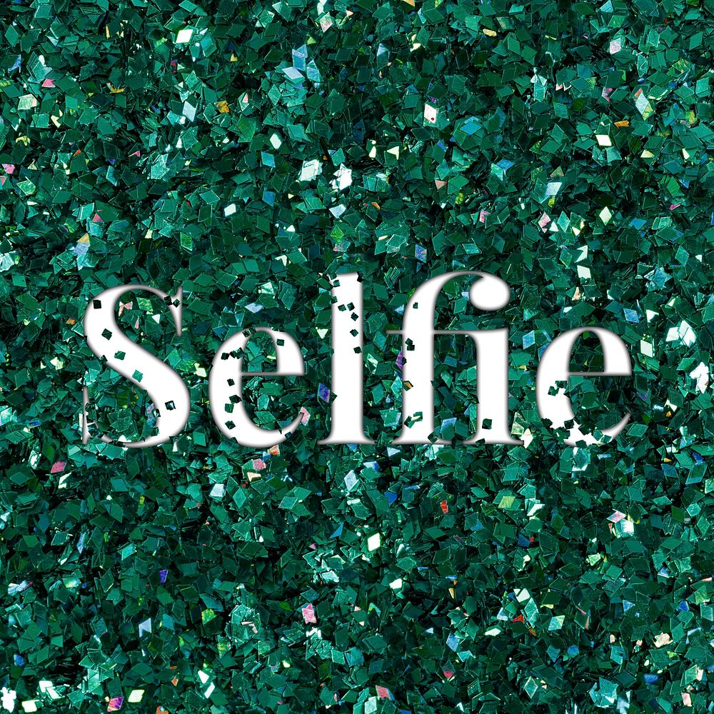 Selfie glittery slang typography word