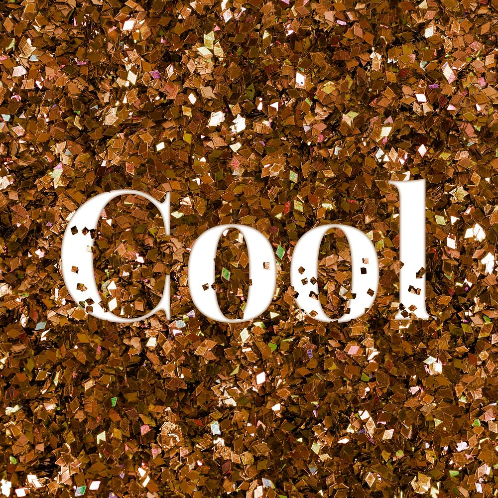 Glittery cool word typography text