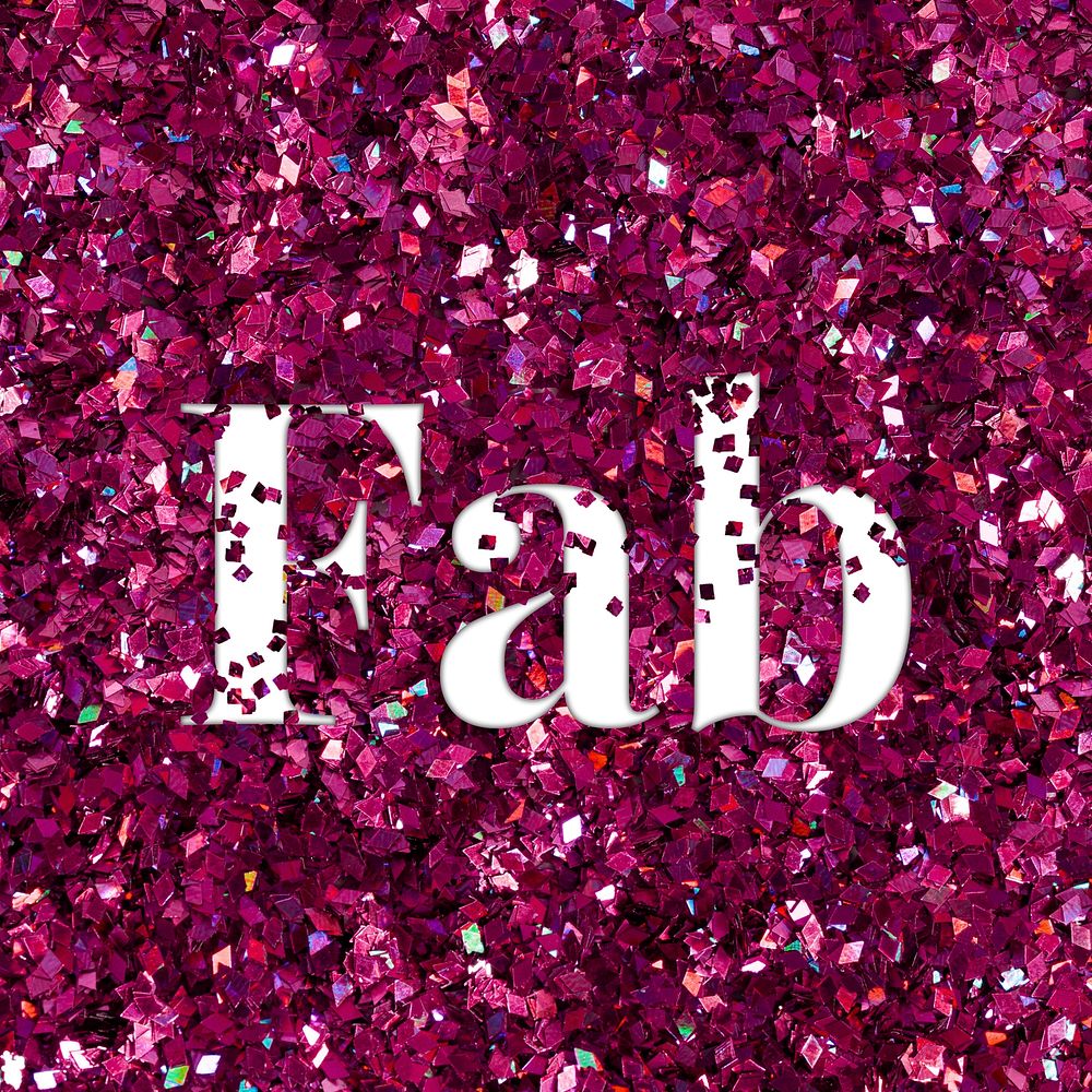 Glittery fab typography text message