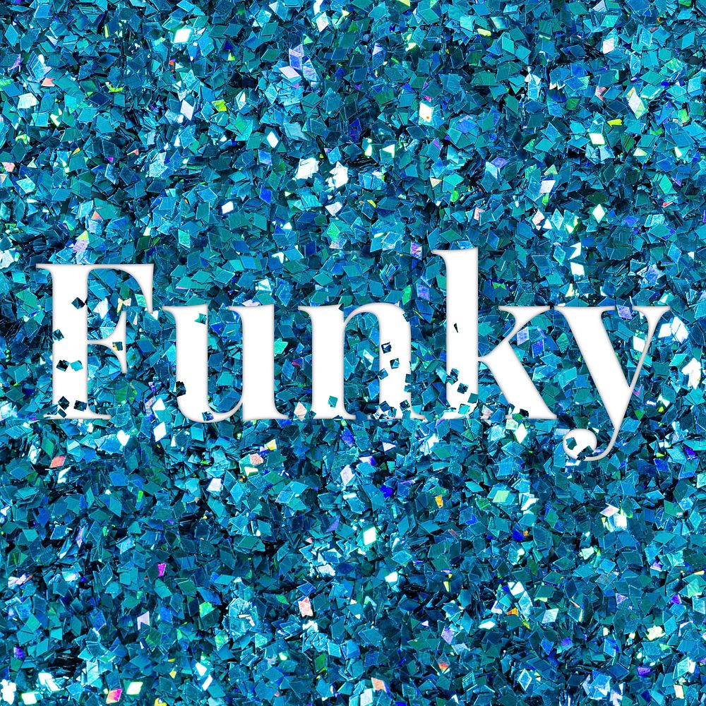 Funky glittery blue typography word