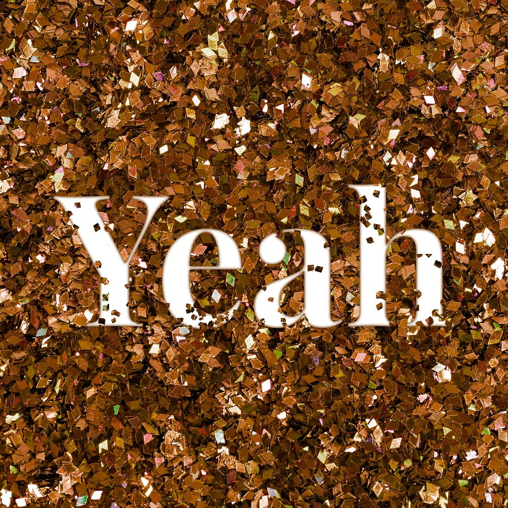 Yeah glittery interjection typography word