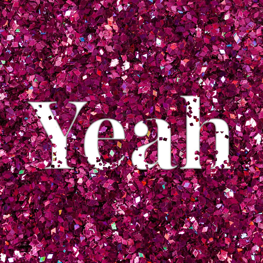 Yeah glittery pink typography word