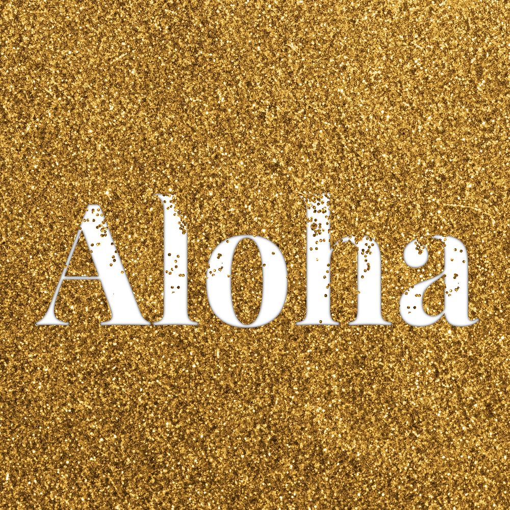 Aloha glittery message greeting typography word