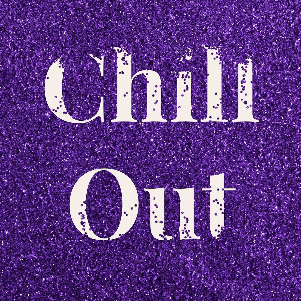 Vector chill out word typography glitter font 