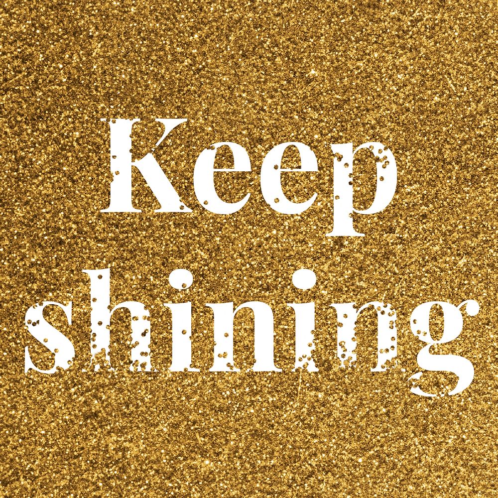Vector keep shining glitter word text typography