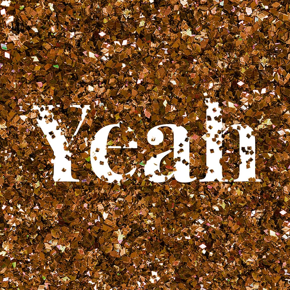Vector yeah word text glitter typography