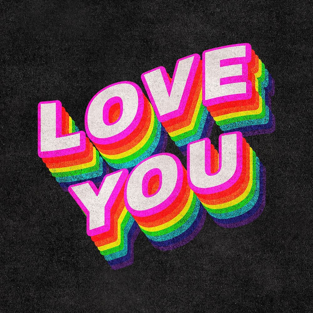 LOVE YOU rainbow word typography on black background