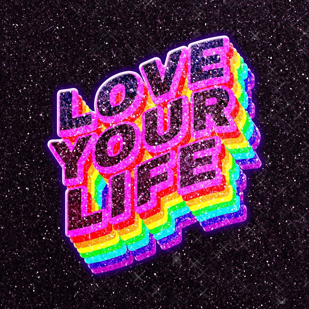 Love your life rainbow typography