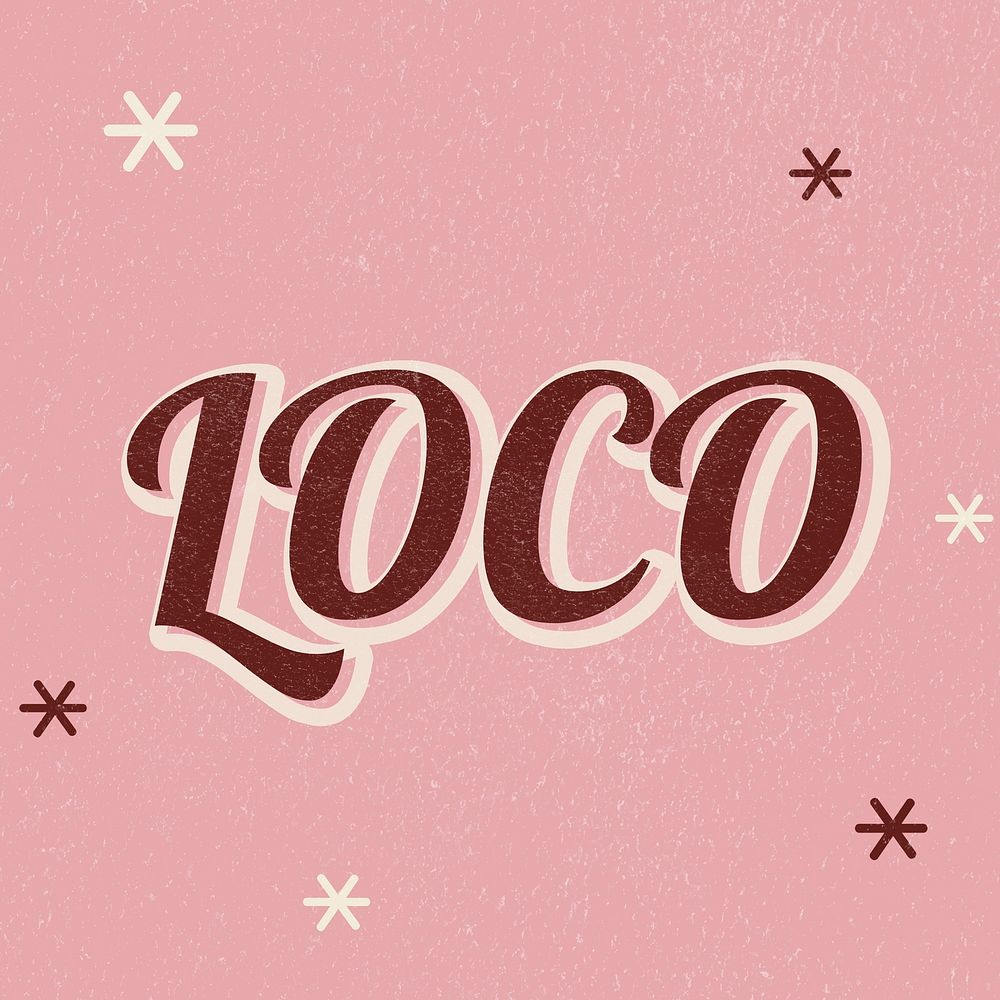 LOCO retro word typography on a pink background