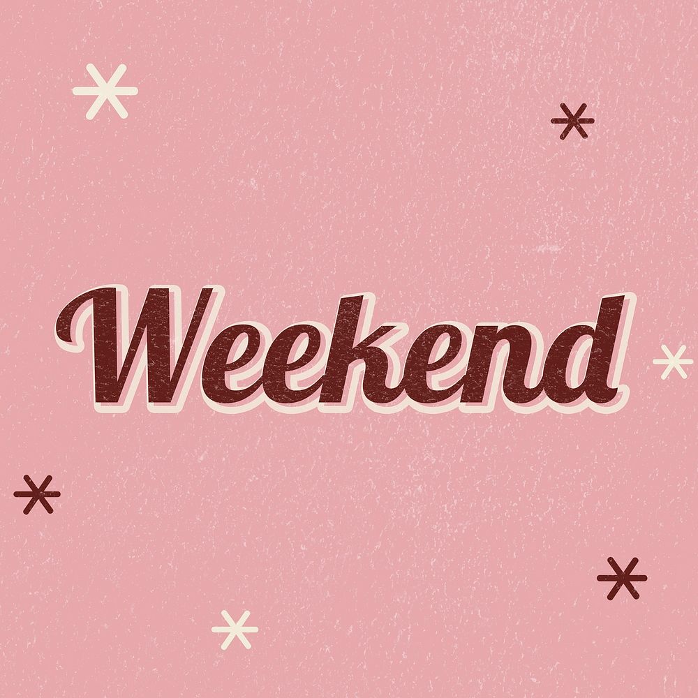 Weekend retro word typography on a pink background