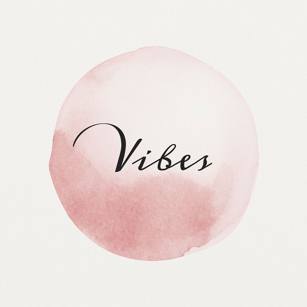 Vibes calligraphy on pastel pink watercolor