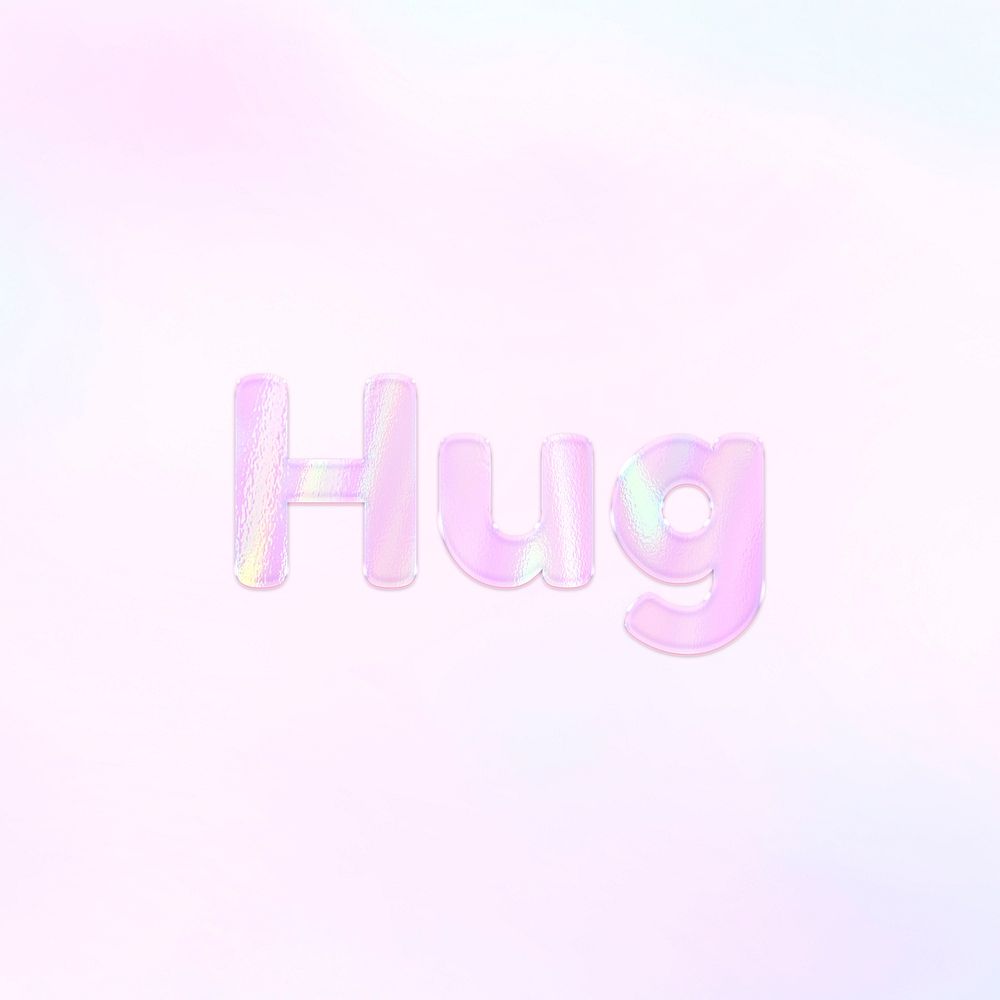 Pastel pink hug text holographic effect