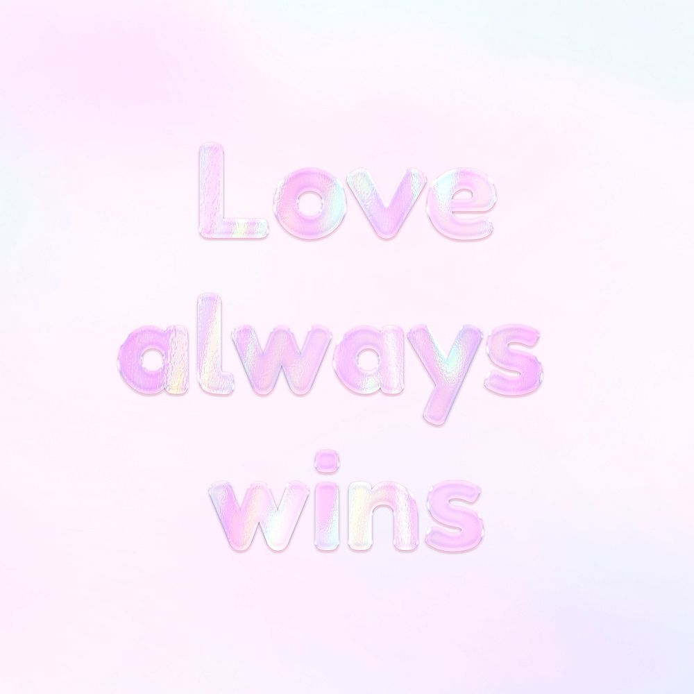 Pastel love always wins lettering word art holographic typography