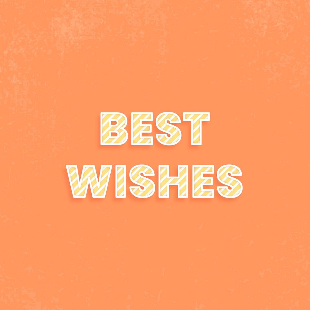 Best wishes message stripe font typography