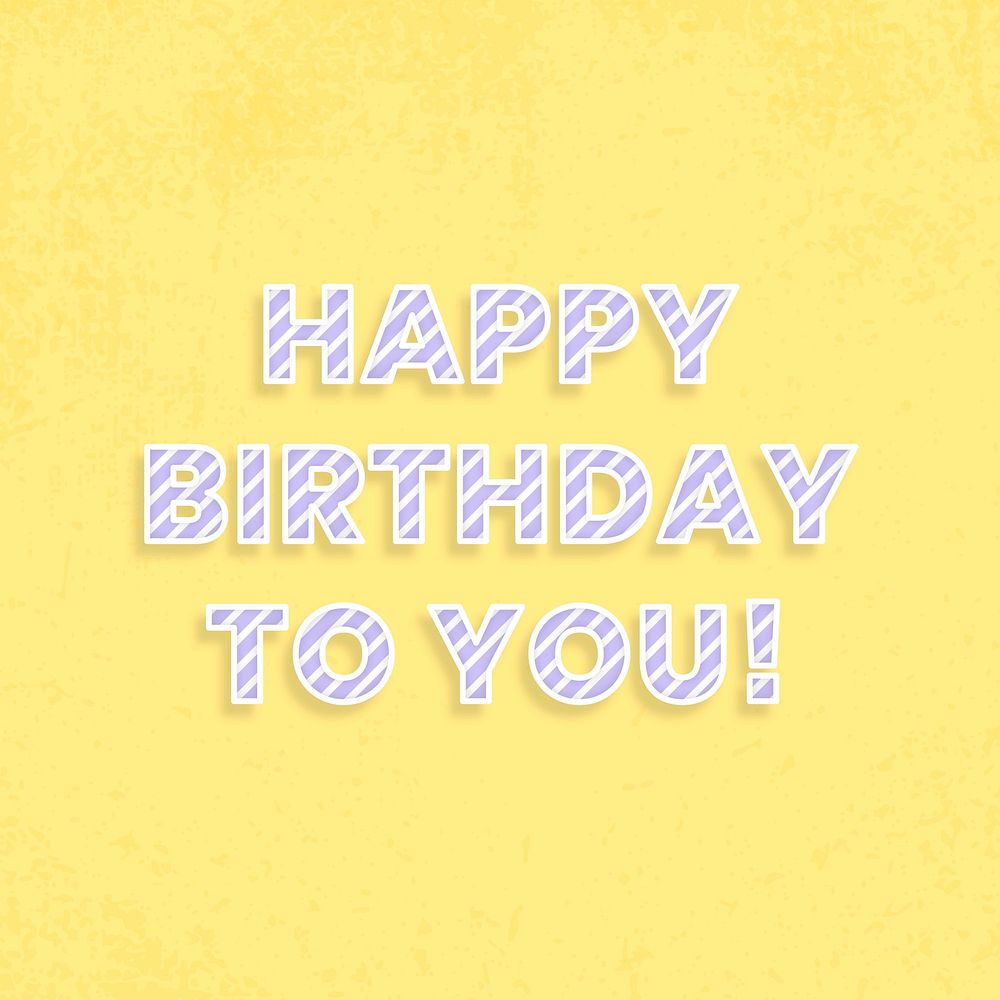 Happy birthday to you candy stripe font block letter typography vector