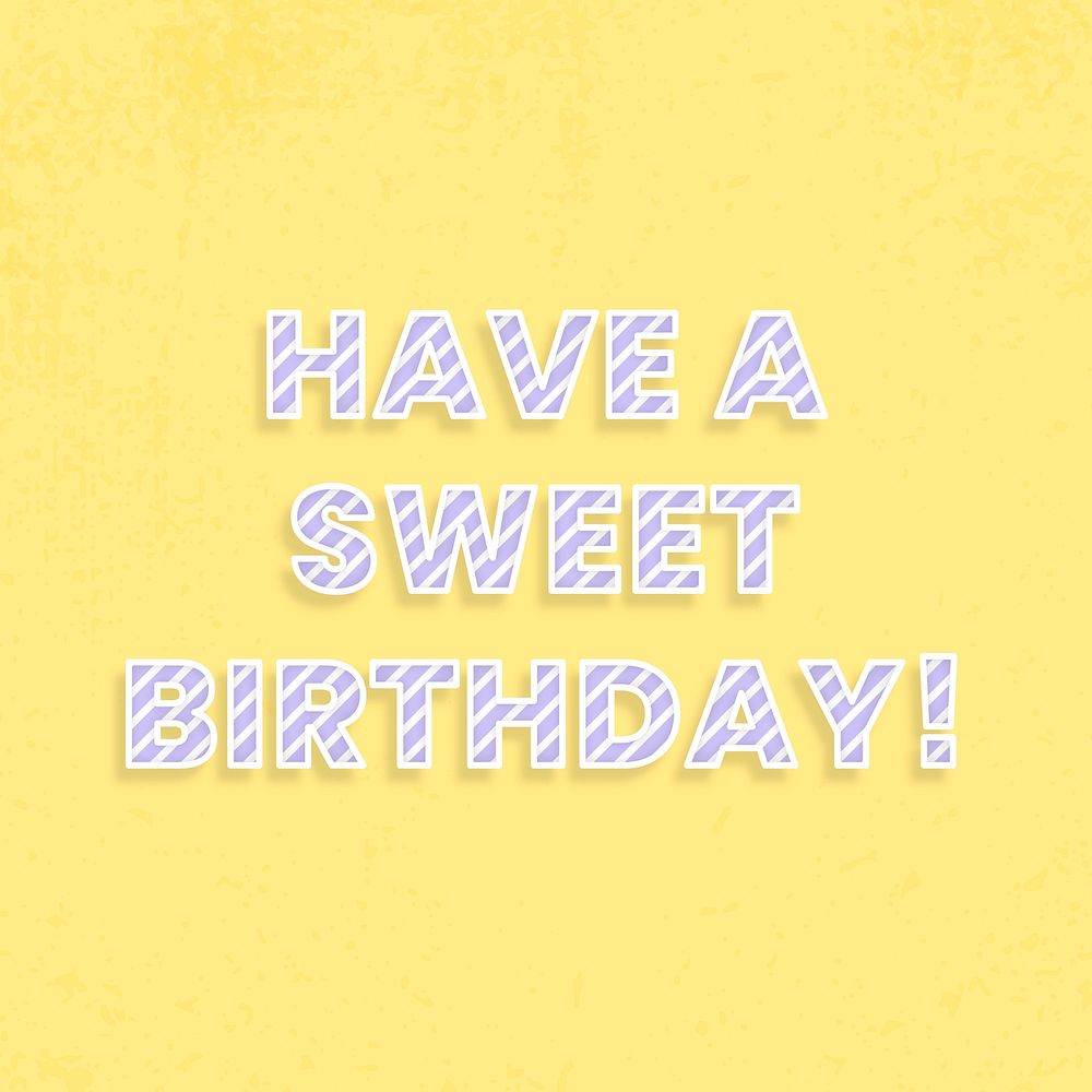 Message have a birthday! candy cane font typography