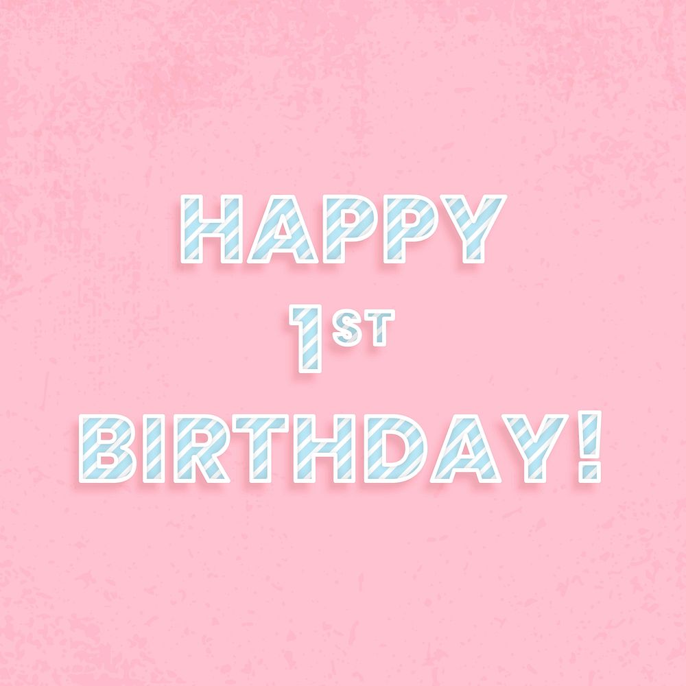 Happy 1st birthday word vector candy stripe font typography