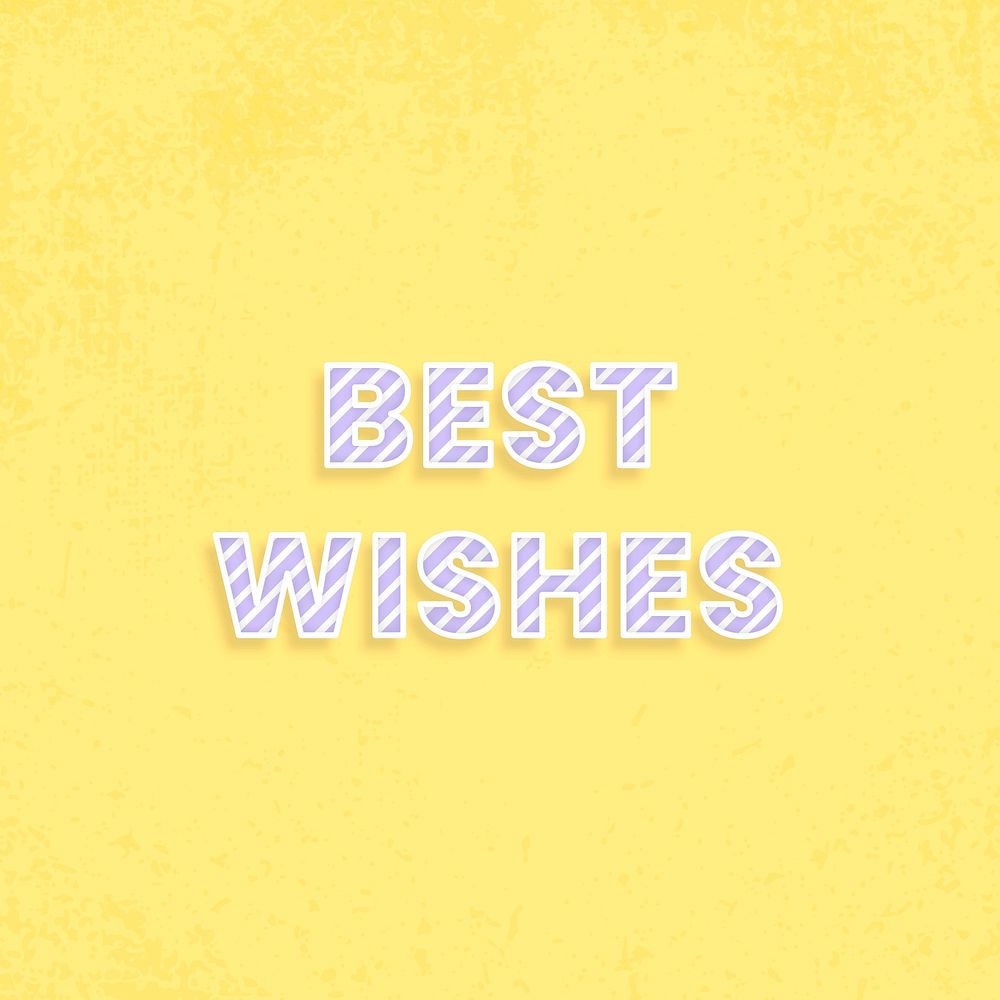 Best wishes text stripe font typography