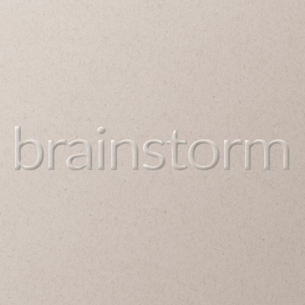Brainstorm embossed text white paper background