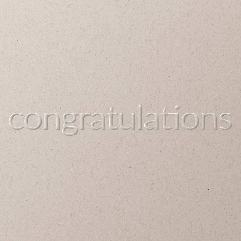 Congratulations embossed font white paper background