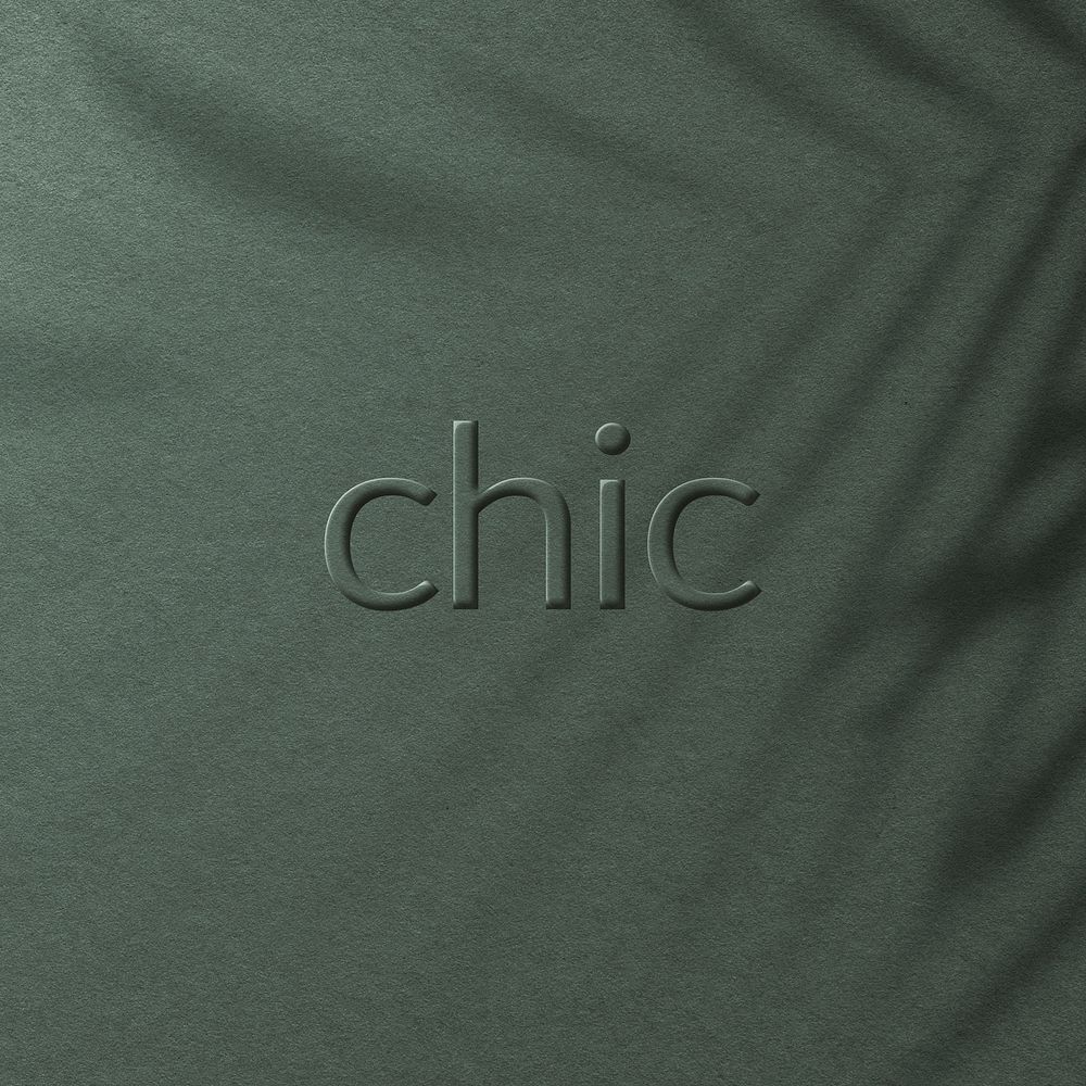 Chic word embossed letter typography style