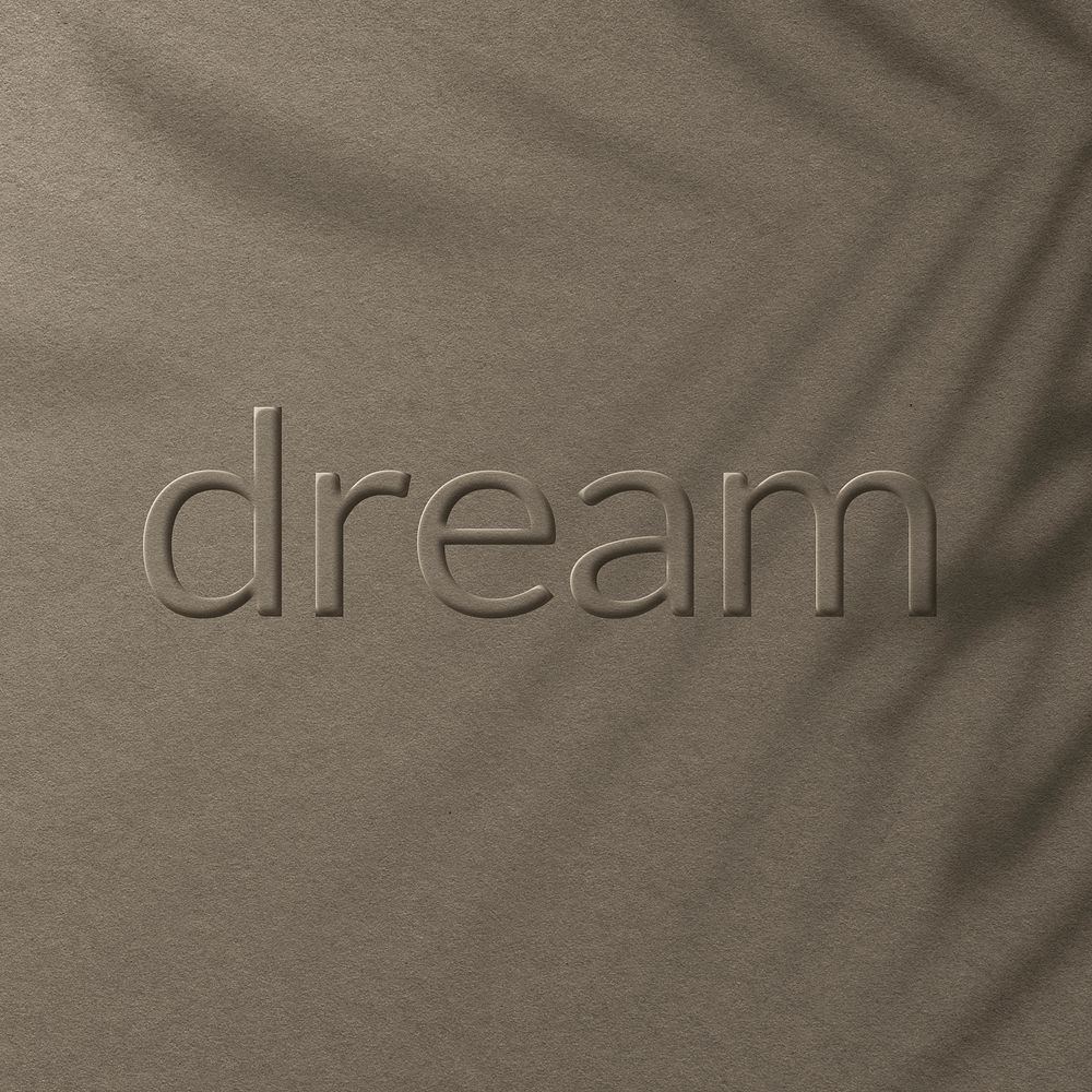 Dream word embossed typography style