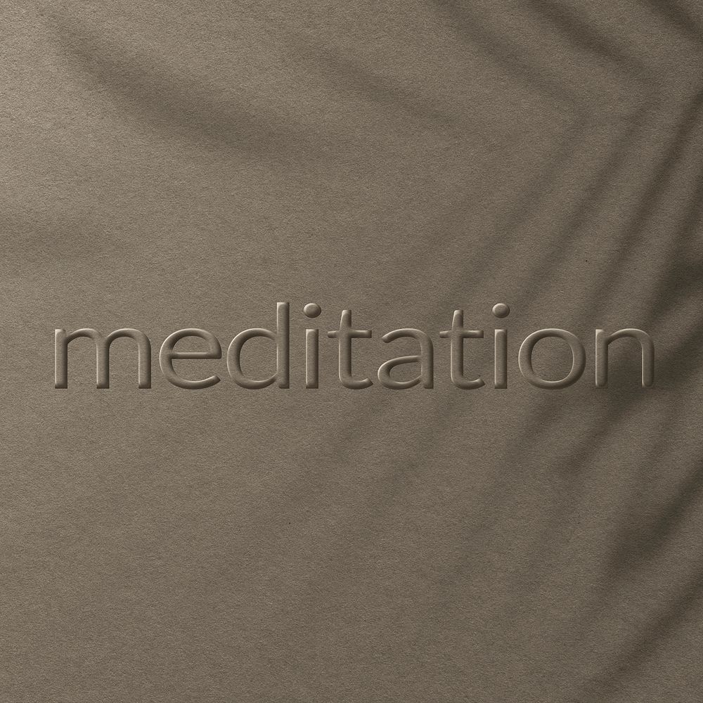 Word meditation embossed typography design