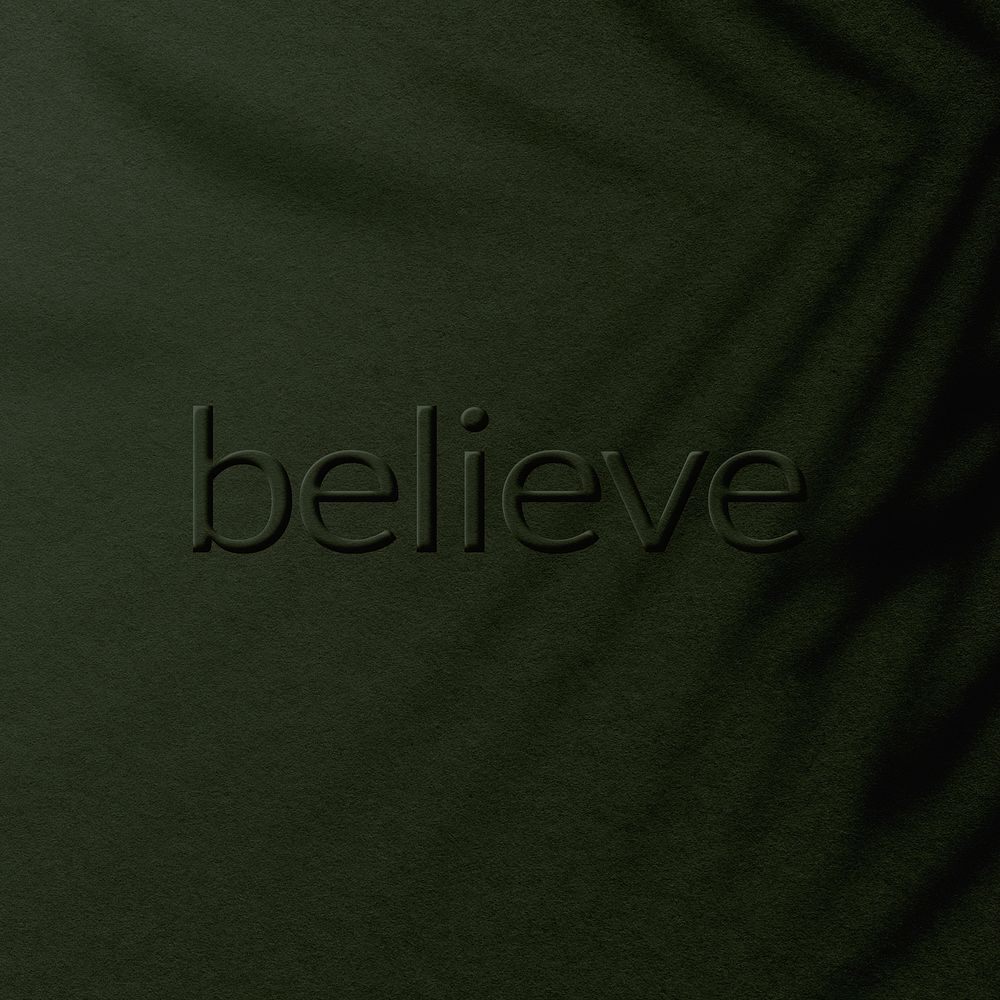 Believe text embossed plant shadow textured font