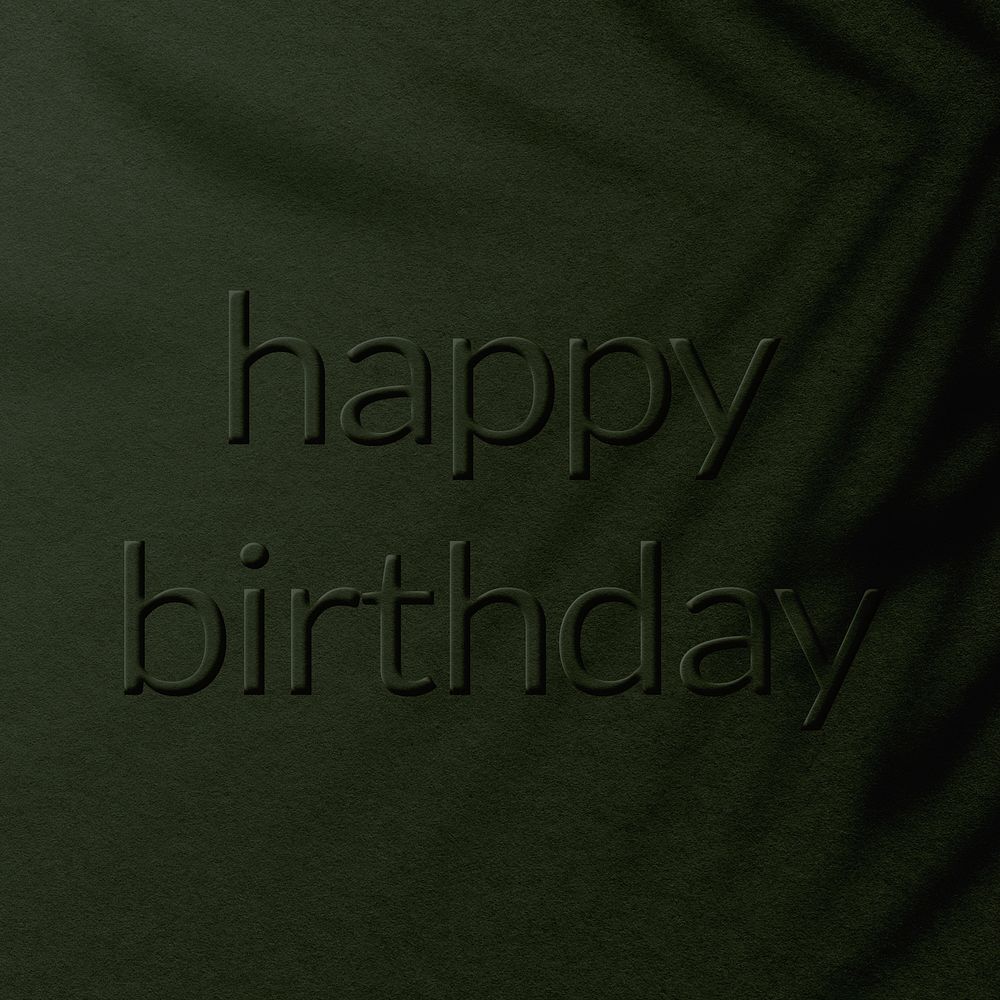 Plant shadow textured embossed happy birthday message backdrop typography