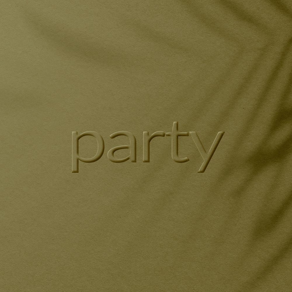 Olive green texture party word embossed text typeface 