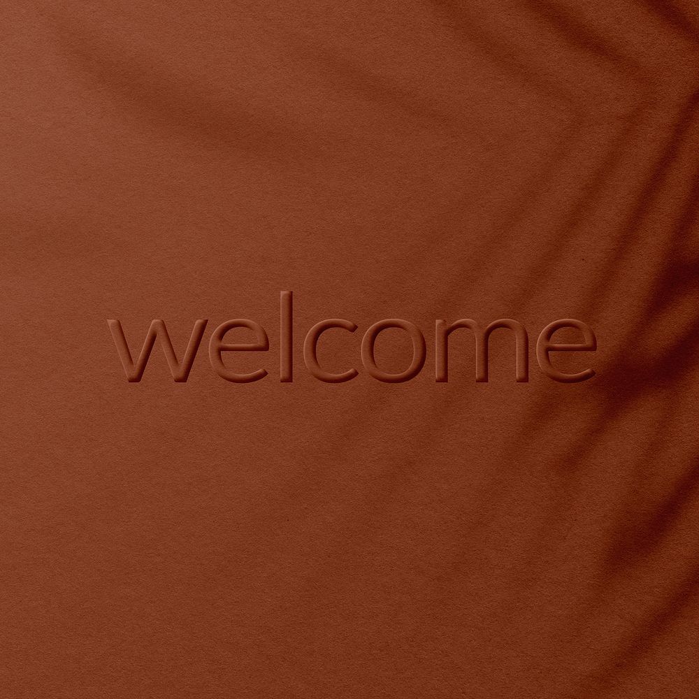 Embossed welcome word plant shadow textured backdrop typography