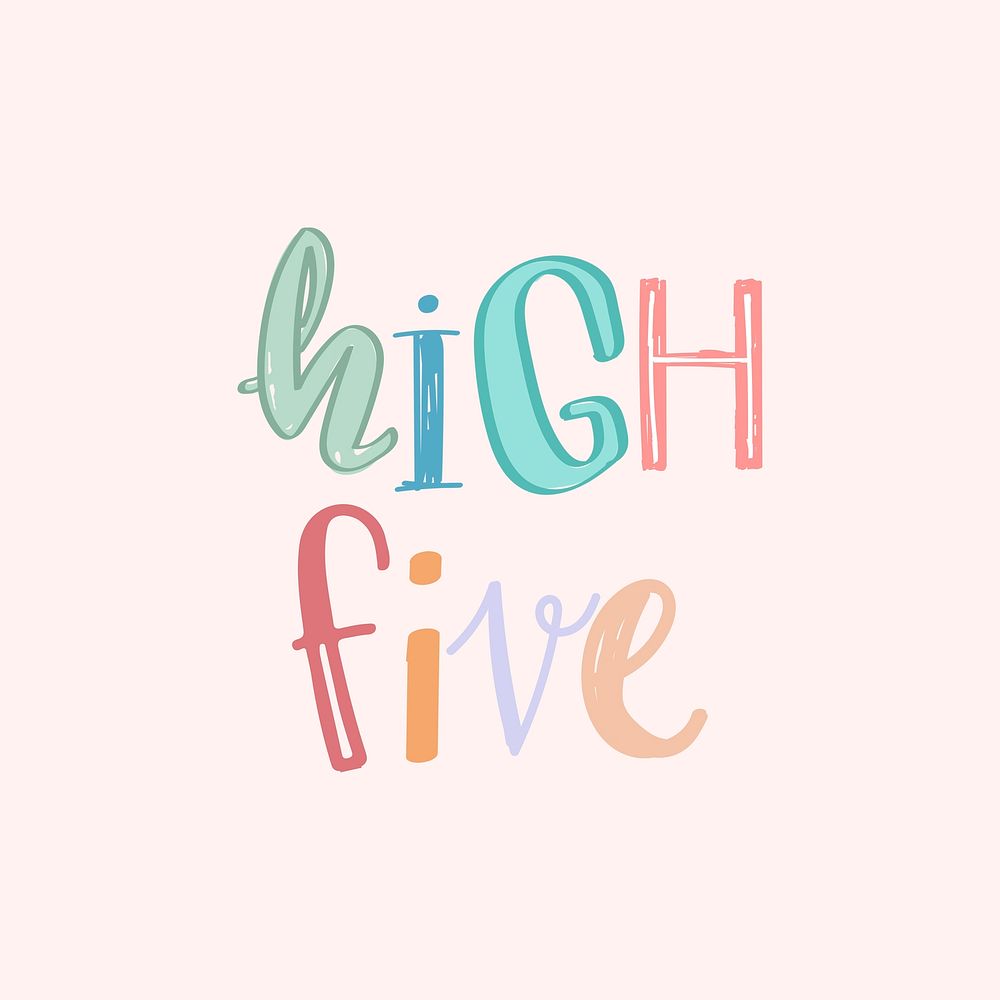 Doodle lettering high five vector typeface