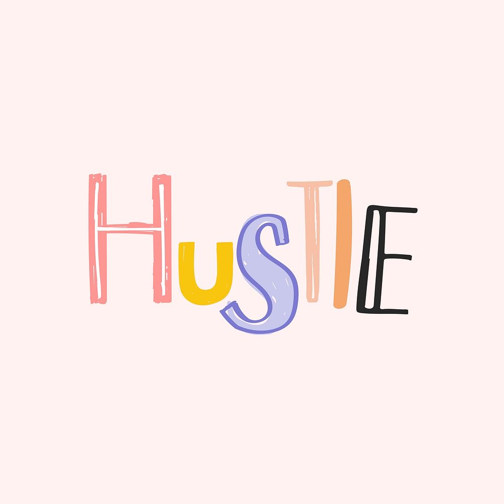 Hustle text vector doodle lettering