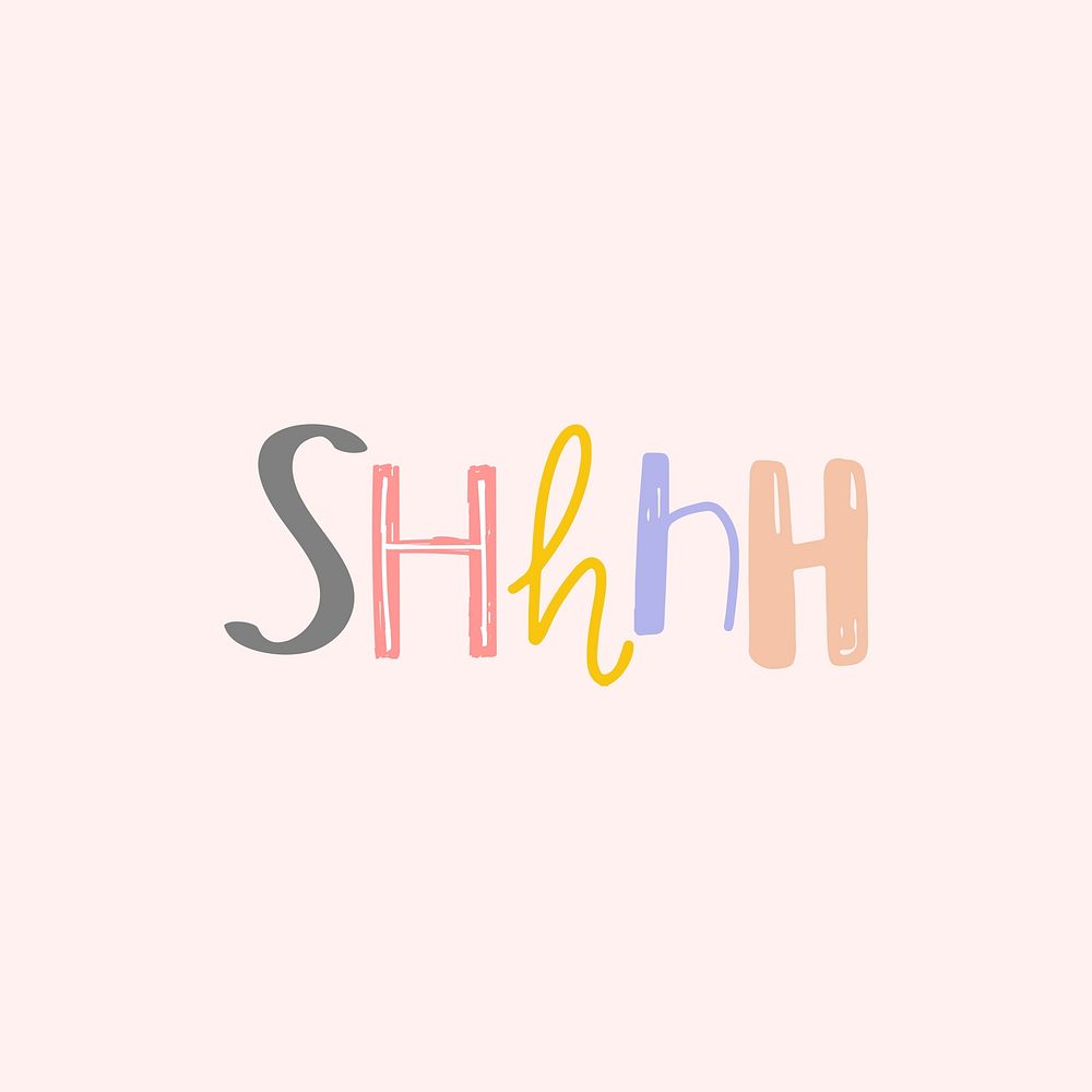 Word art psd shhhh doodle lettering colorful